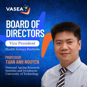 Health Sciences and Professor Nguyễn Tuấn Anh – Vice President of VASEA TA Nguyen VASEA